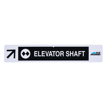 Elevator Shaft Trail Sign